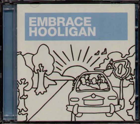 Embrace - Hooligan