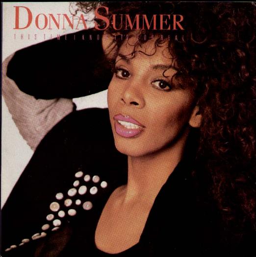 This Time I Know It's For Real - Donna Summer