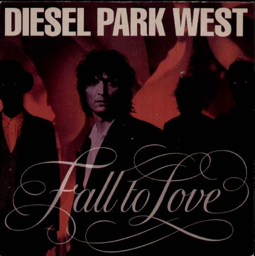 Diesel Park West - Fall To Love Album