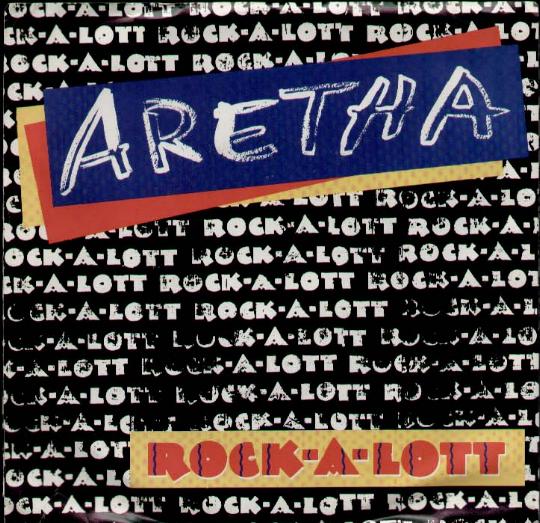 Aretha Franklin - Rock A Lott