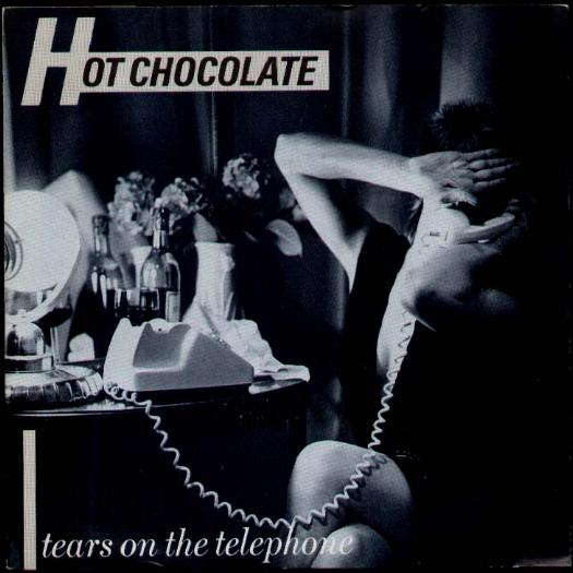 Hot Chocolate - Tears On The Telephone