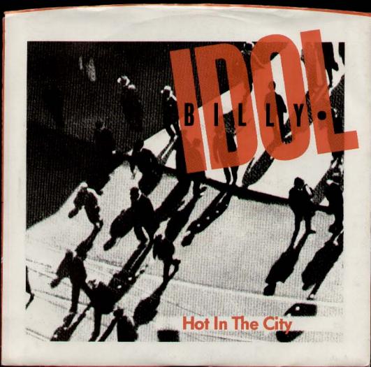 Billy Idol - Hot In The City