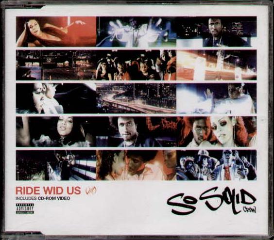 Ride Wid Us - So Solid Crew