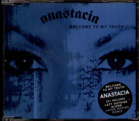 Welcome To My Truth - Anastacia