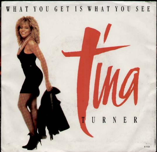 Tina Turner - What You Get Is What You See Record