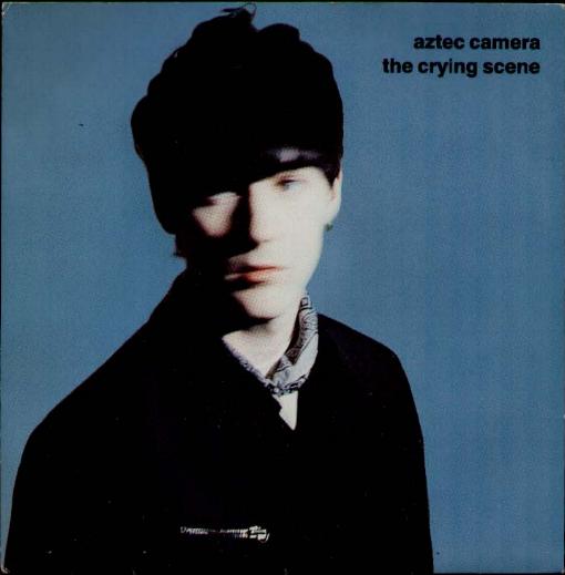 Aztec Camera - The Crying Scene Record