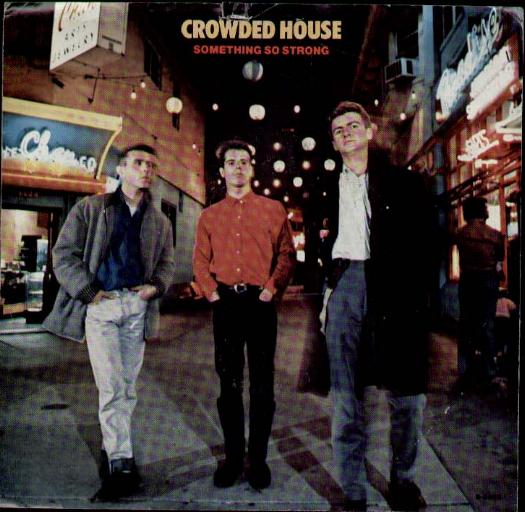 Crowded House 7"