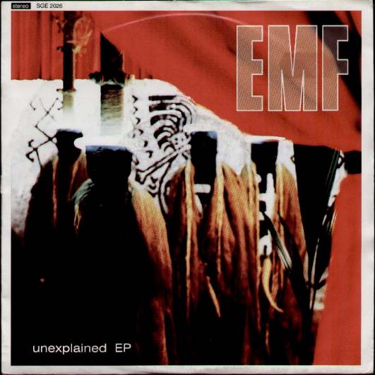 Emf - Unexplained Ep Album