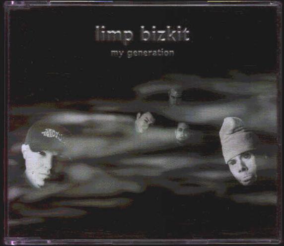 Limp Bizkit - My Generation