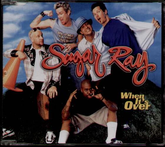 Sugar Ray - When It's Over
