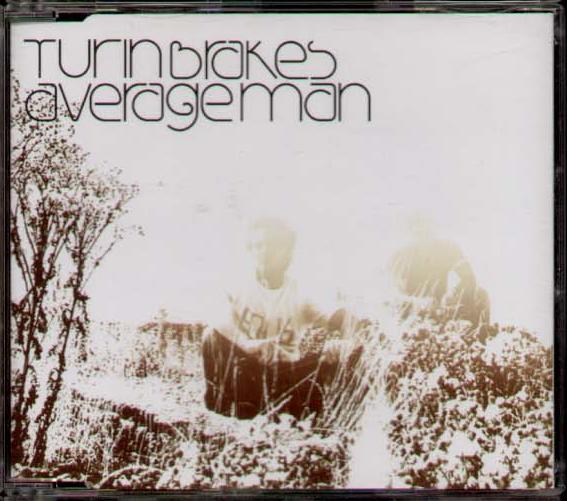 Average Man - Turin Brakes