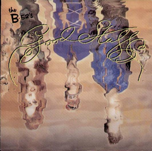B-52's - Good Stuff Single