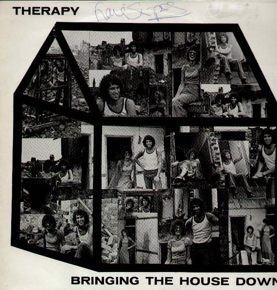 Bringing The House Down - Therapy