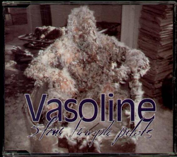 Stone Temple Pilots - Vasoline