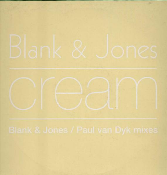 Cream - Blank & Jones