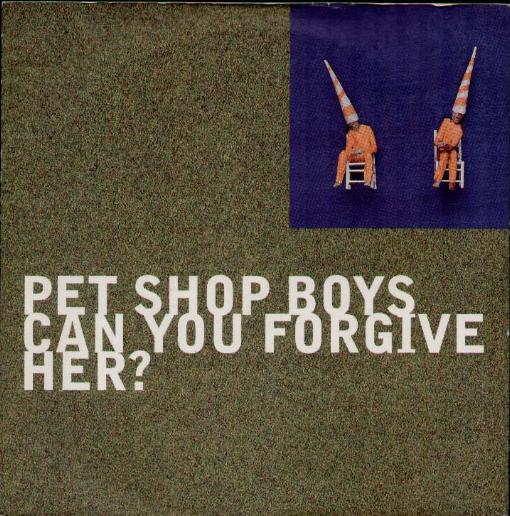 Pet Shop Boys - Can You Forgive Her Record