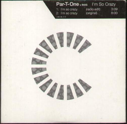 PAR-T-ONE VS INXS - I'M SO CRAZY - CD